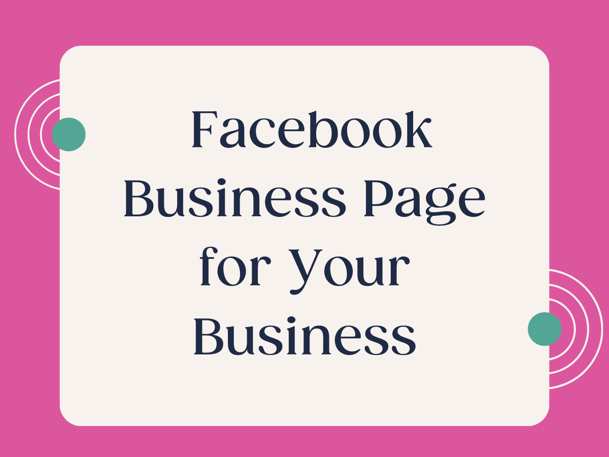 Facebook Page For Your Business